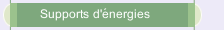 Supports d'&eacute;nergies